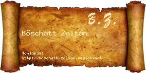 Böschatt Zoltán névjegykártya